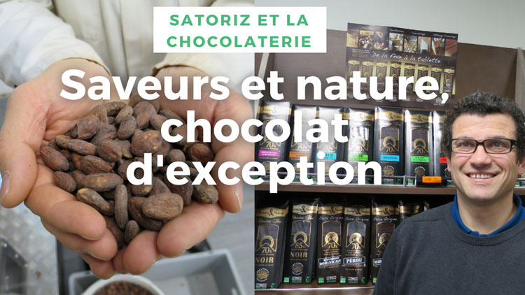 Saveurs et Nature, chocolat d’exception