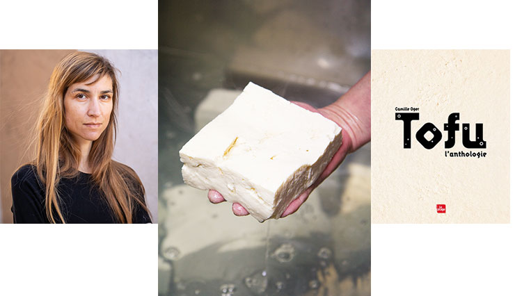 Tout sur le tofu – Entretien : Camille Oger